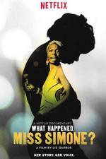 Watch What Happened, Miss Simone? Zmovie