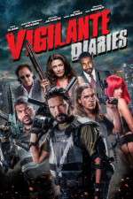 Watch Vigilante Diaries Zmovie