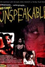 Watch Unspeakable Zmovie