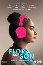 Watch Flora and Son Zmovie