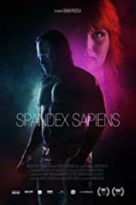Watch Spandex Sapiens Zmovie