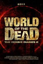 Watch World of the Dead The Zombie Diaries Zmovie