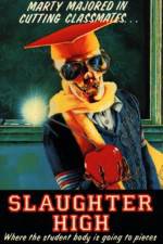 Watch Slaughter High Zmovie