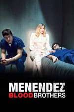 Watch Menendez: Blood Brothers Zmovie