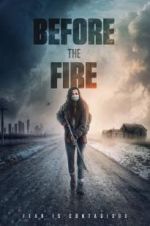 Watch Before the Fire Zmovie