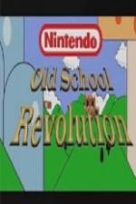 Watch Nintendo: Oldschool Revolution Zmovie