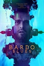 Watch Bardo Blues Zmovie