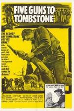 Watch Five Guns to Tombstone Zmovie
