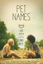 Watch Pet Names Zmovie