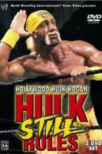 Watch Hollywood Hulk Hogan Hulk Still Rules Zmovie