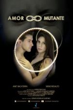 Watch Amor Mutante Zmovie