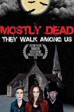 Watch Mostly Dead Zmovie