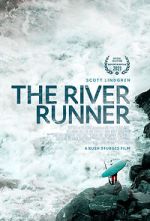 Watch The River Runner Zmovie