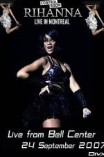 Watch Rihanna - Live Concert in Montreal Zmovie