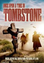 Watch Once Upon a Time in Tombstone Zmovie