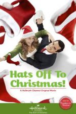 Watch Hats Off to Christmas! Zmovie