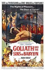 Watch Goliath and the Sins of Babylon Zmovie