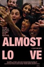 Watch Almost Love Zmovie