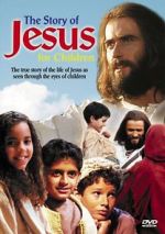 Watch The Story of Jesus for Children Zmovie