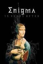 Watch Enigma - 15 Years After Zmovie