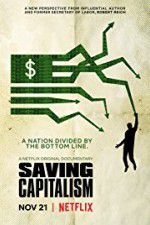 Watch Saving Capitalism Zmovie