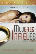 Watch Mujeres Infieles Zmovie