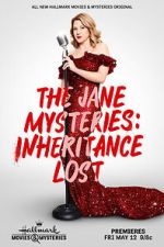 Watch The Jane Mysteries: Inheritance Lost Zmovie