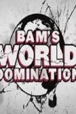 Watch Bam's World Domination Zmovie