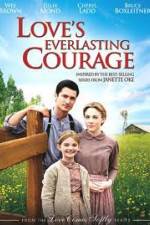 Watch Love's Everlasting Courage Zmovie