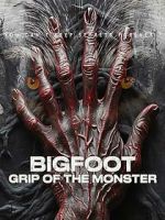 Watch Bigfoot: Grip of the Monster Zmovie