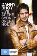 Watch Danny Bhoy Live At The Sydney Opera House Zmovie