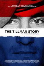 Watch The Tillman Story Zmovie