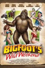 Watch Bigfoot's Wild Weekend Zmovie