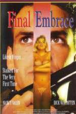 Watch Final Embrace Zmovie