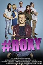 Watch #Roxy Zmovie