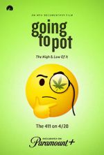 Watch Going to Pot: The Highs and Lows of It Zmovie