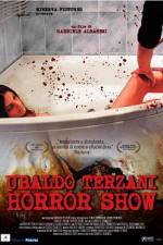 Watch Ubaldo Terzani Horror Show Zmovie