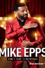 Watch Mike Epps: Don\'t Take It Personal Zmovie