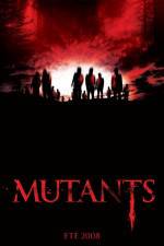 Watch Mutants Zmovie