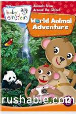 Watch Baby Einstein World Animal Adventure Zmovie