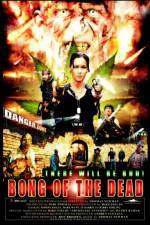 Watch Bong of the Dead Zmovie
