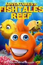 Watch Adventures in Fishtale Reef Zmovie