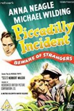 Watch Piccadilly Incident Zmovie