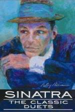 Watch Sinatra The Classic Duets Zmovie