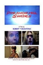 Watch Paranormal Shades Zmovie