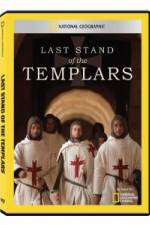 Watch National Geographic Templars The Last Stand Zmovie