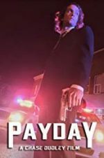 Watch Payday Zmovie