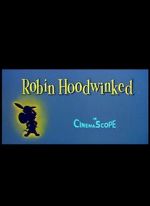 Watch Robin Hoodwinked Zmovie