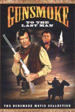 Gunsmoke: To the Last Man zmovie