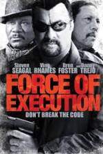 Watch Force of Execution Zmovie